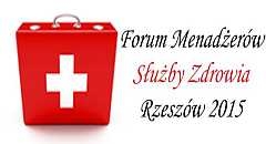 Forum Menadżer&oacute;w Służby Zdrowia w Rzeszowe - relacja